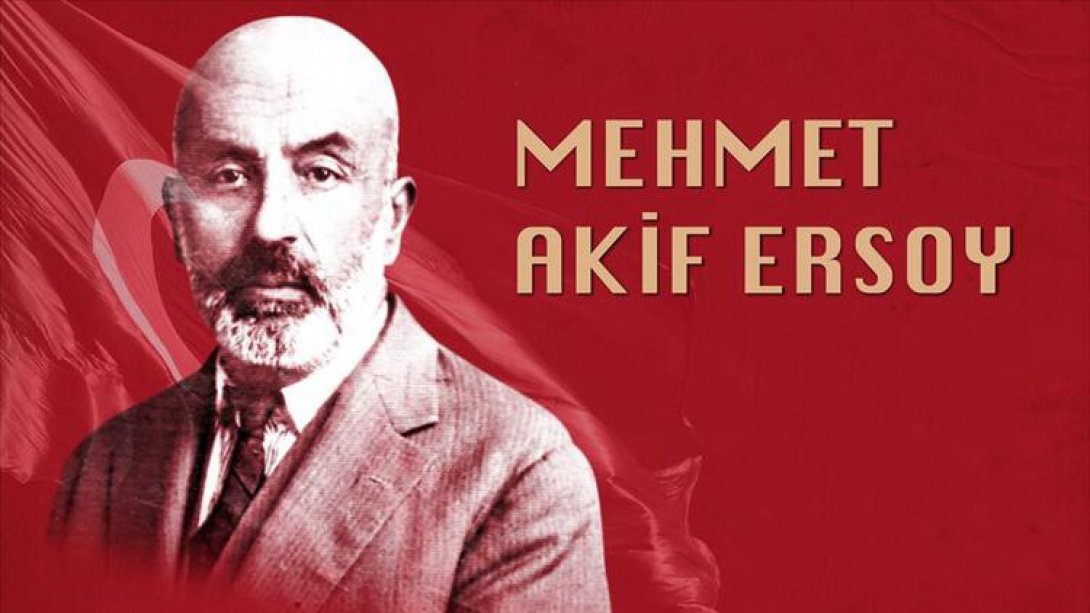 Mehmet Akif ERSOY'un 147. Doğum Günü