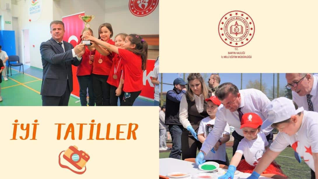 İYİ TATİLLER